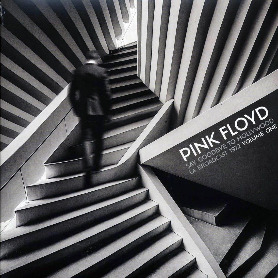 Pink Floyd - Say Goodbye To Hollywood Volume 1: LA Broadcast 1972 (2xLP)