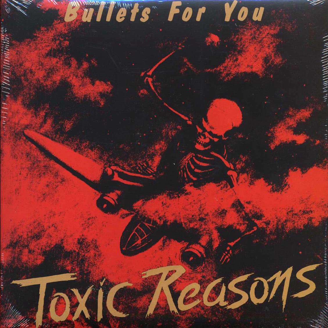 Toxic Reasons - Bullets For You (ltd. ed.) (red vinyl)