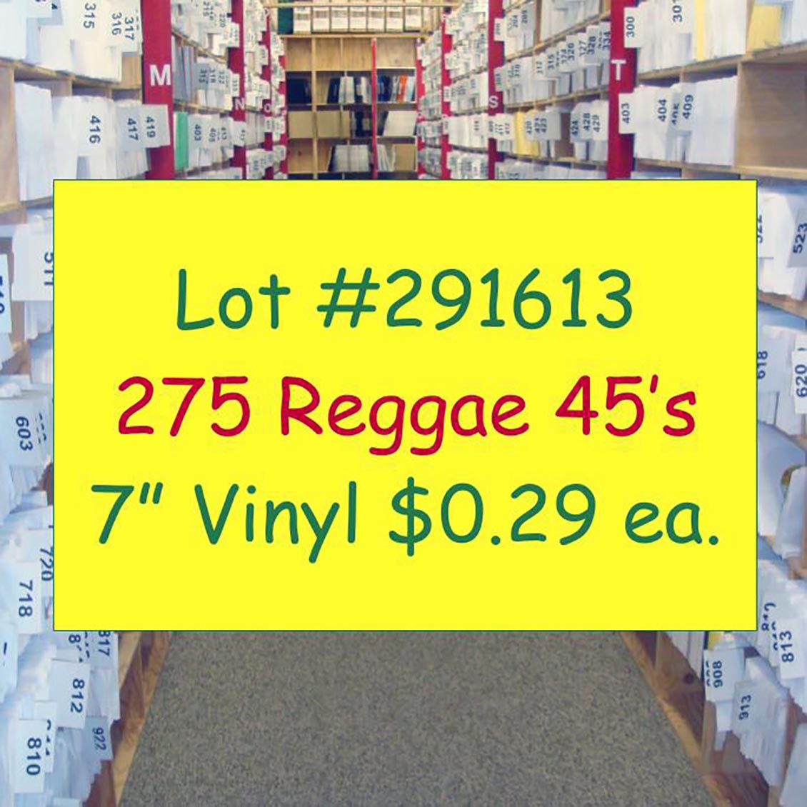 Beenie Man, Anthony B, Mad Cobra, Prezident Brown, etc. - Lot #291613: Collection Of 275 7 Inch 45's (NEW)