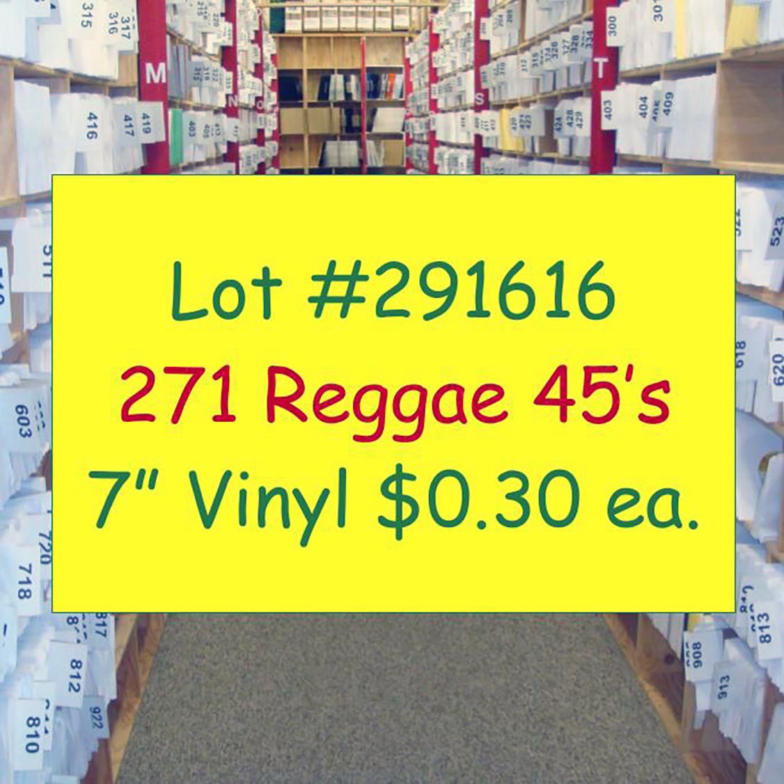 Tony Rebel, Pinchers, Richie Spice, Sizzla, Kulcha Knox, Etc. - Lot #291616: Collection Of 271 7 Inch 45's (NEW)