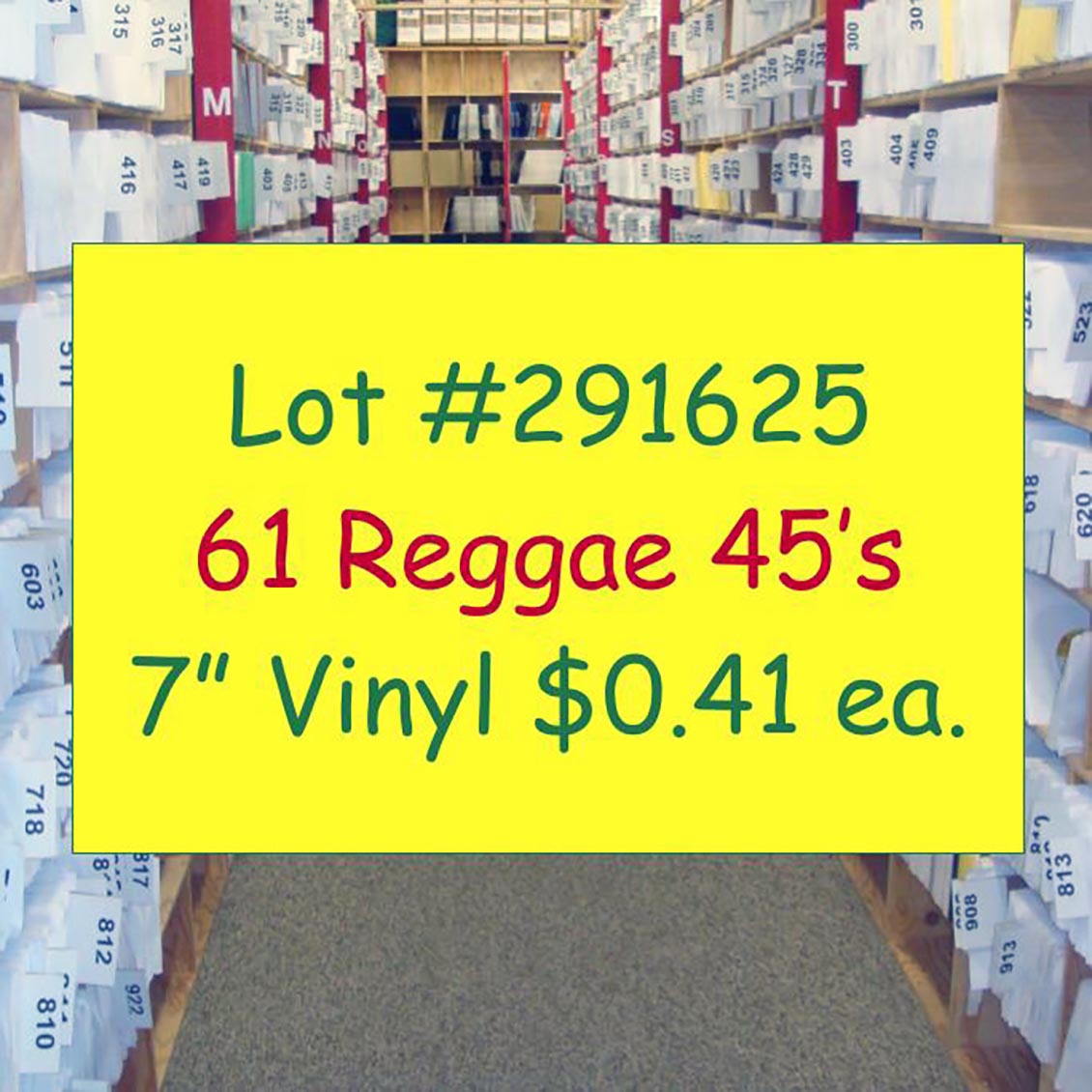 Daville, King David, Luciano, Turbulence, Anthony B, Etc. - Lot #291625: Collection Of 61 7 Inch 45's (NEW)