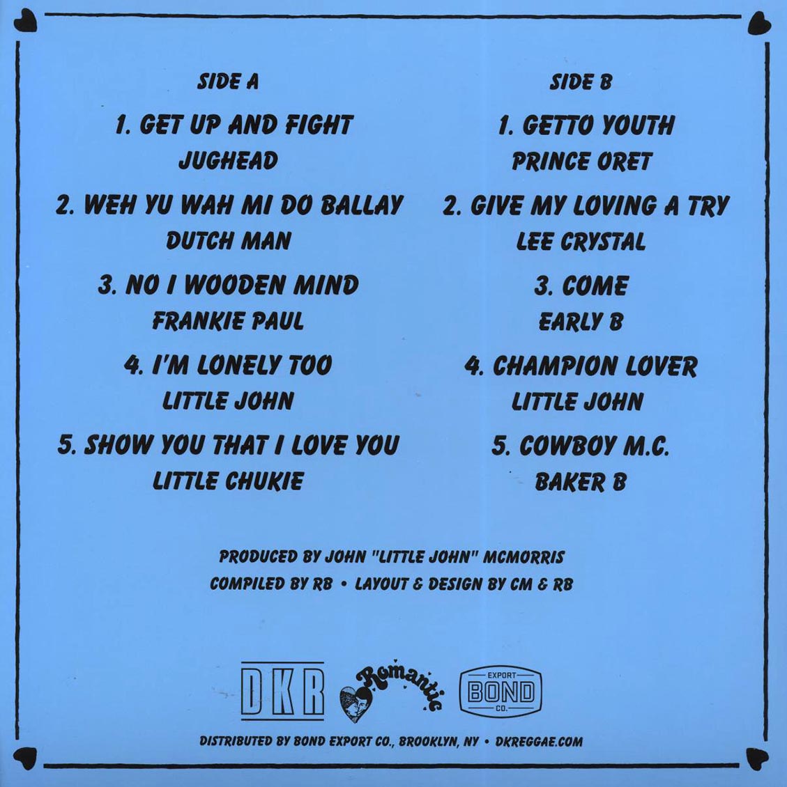 Little John, Early B, Jughead, Dutch Man, Frankie Paul, Etc. - In The Mood: Little John's Romantic Label 1986-1990