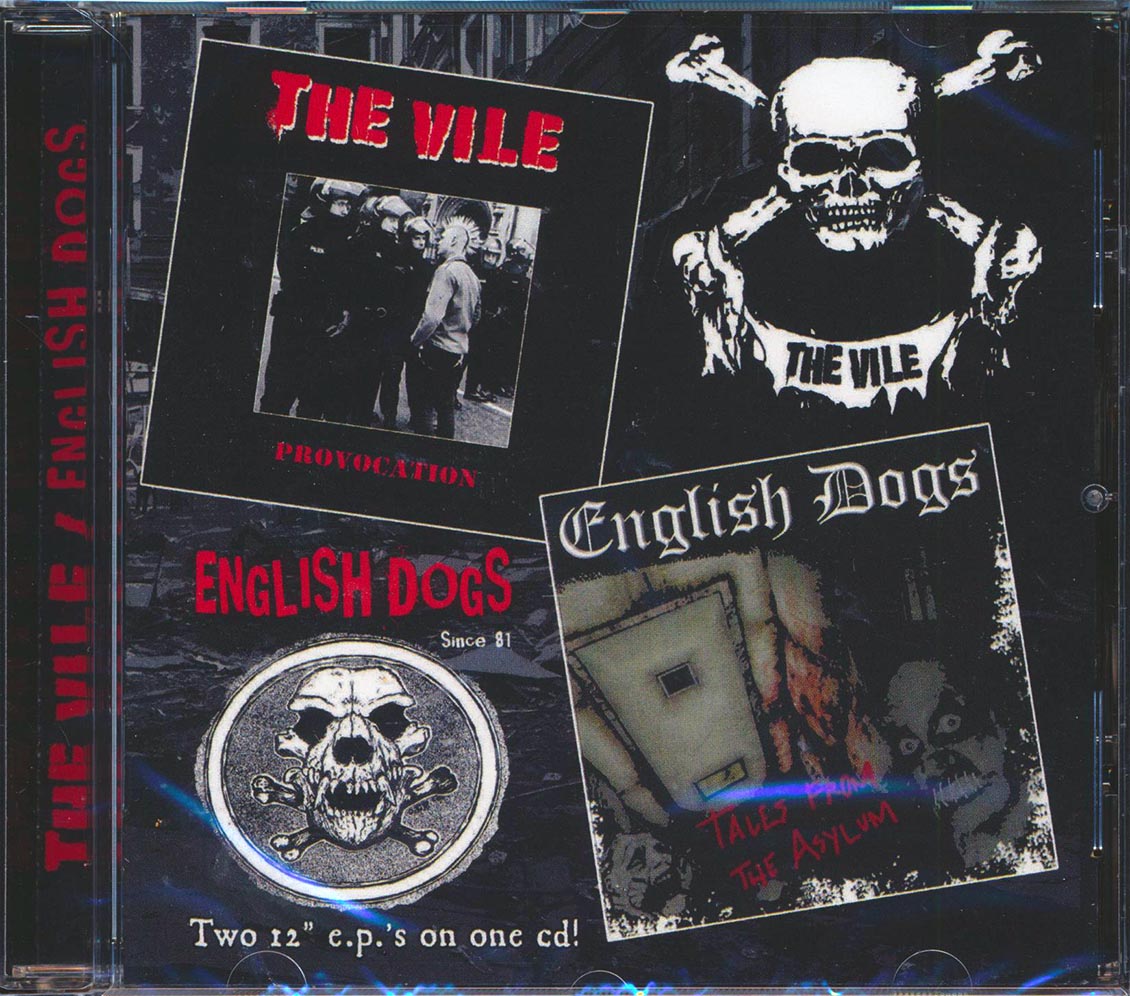 English Dogs, The Vile - Tales From The Asylum + Provocation (2 albums on 1 CD)