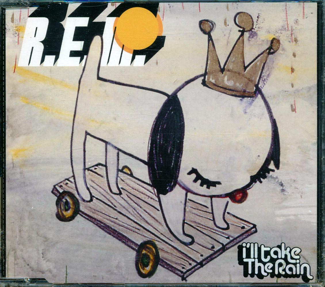 REM - I'll Take The Rain
