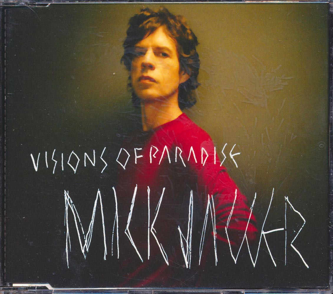 Mick Jagger - Visions Of Paradise