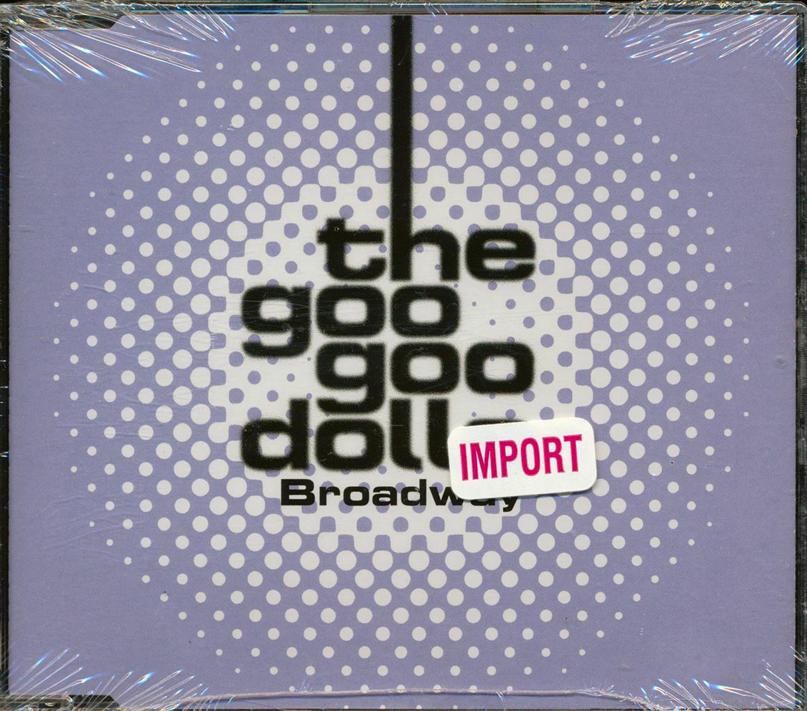 Goo Goo Dolls - Broadway