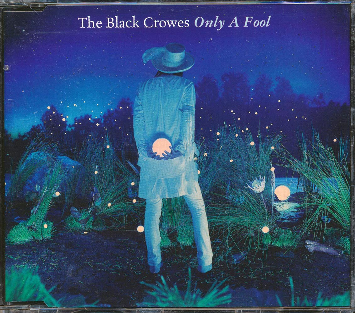 The Black Crowes - Only A Fool