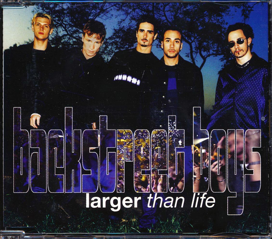 Backstreet Boys - Larger Than Life