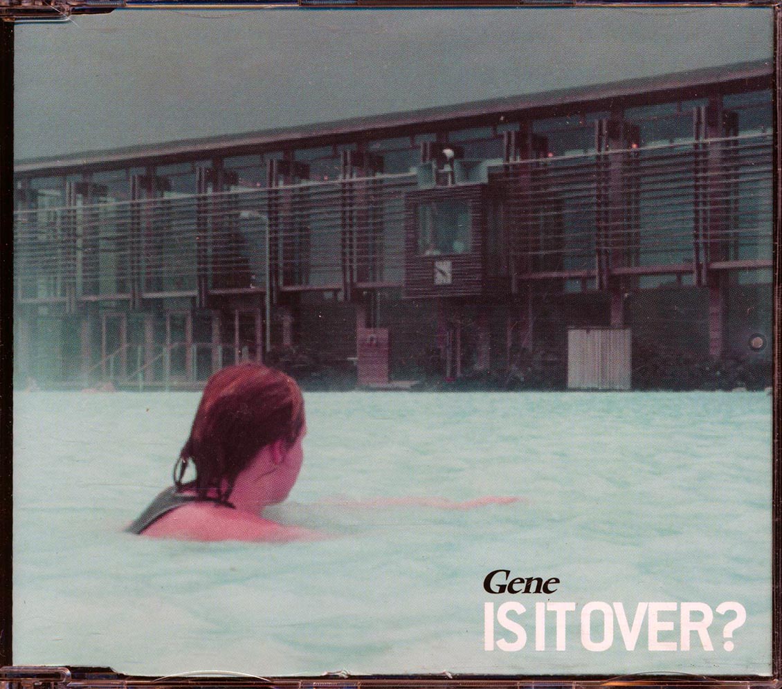 Gene - Is It Over?