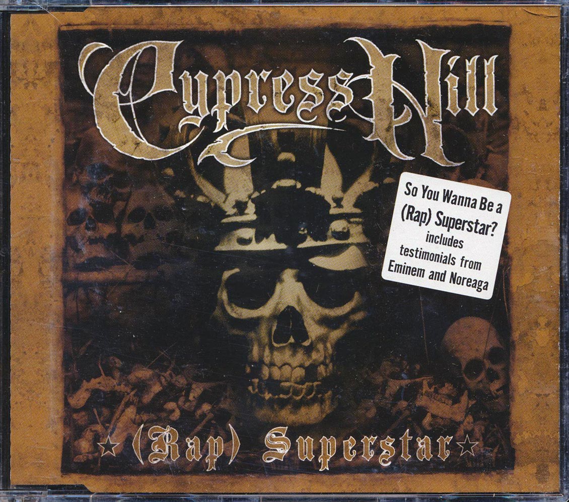 Cypress Hill - Rap Superstar