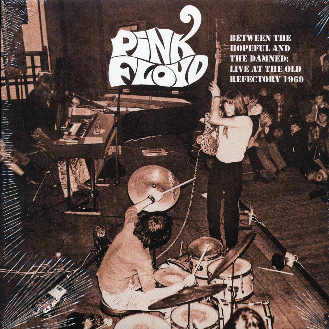 Pink Floyd - Between The Hopeful And The Damned: Live At The Old Refectory 1969