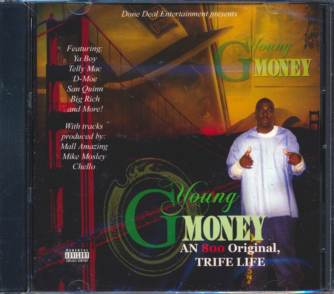 Young G Money - An 800 Original, Trife Life
