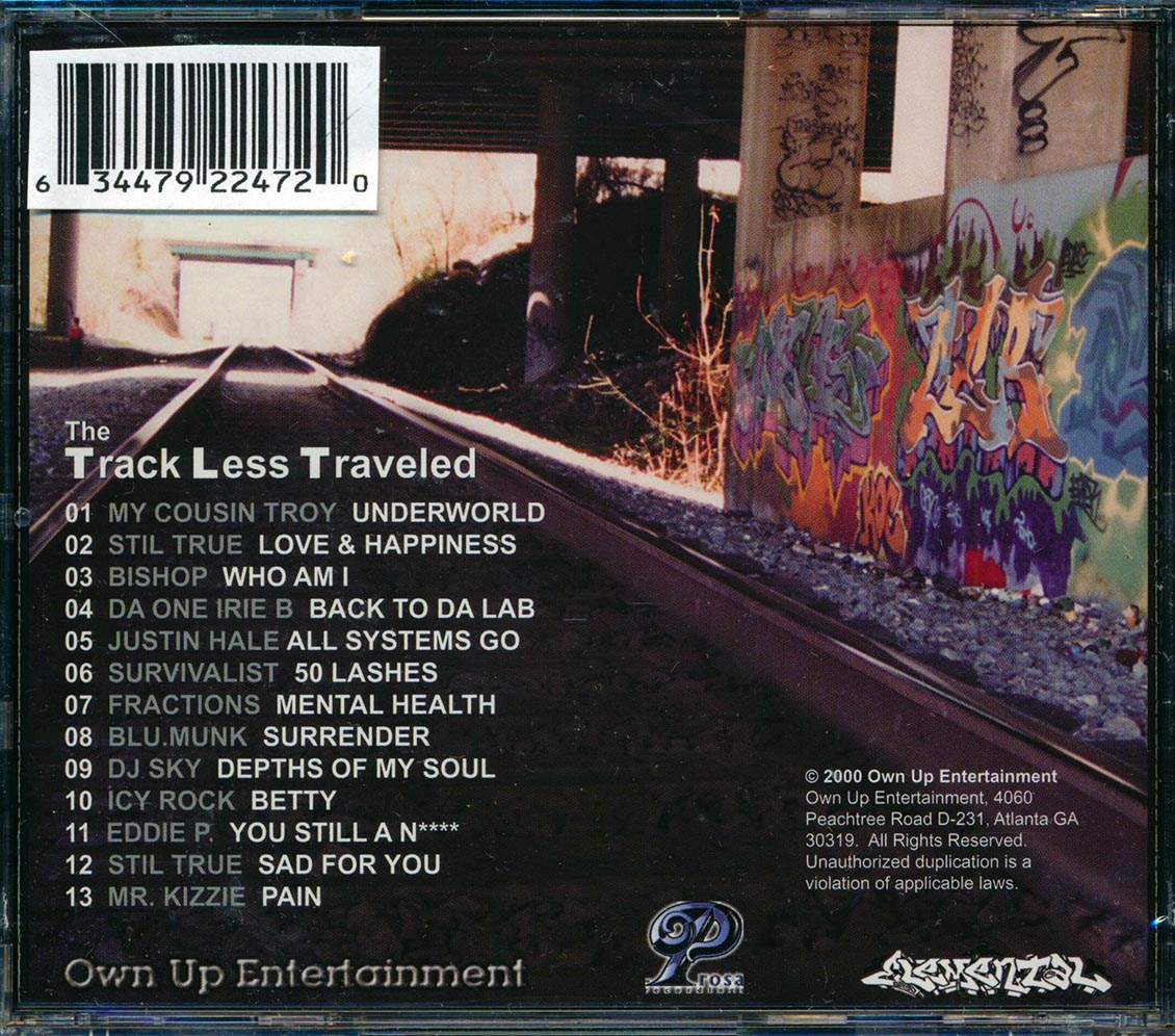 Da One Irie B, Blu Monk, Icy Rock, Mr. Kizzie, Etc. - The Track Less Traveled: An Explotation In Hip Hop By Elemental Magazine