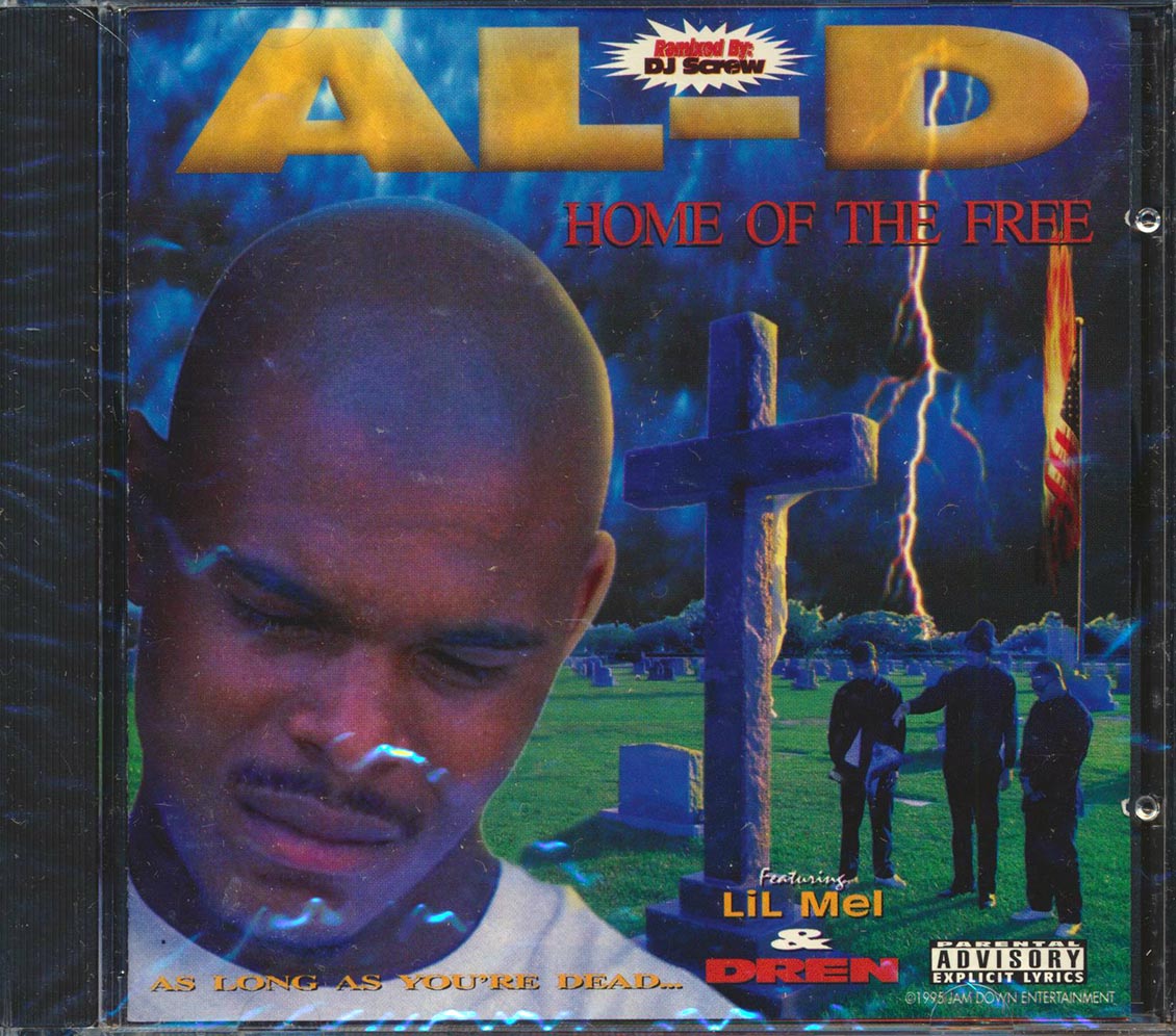 Al-D, DJ Screw - Home Of The Free (Original 1995 First Edition)