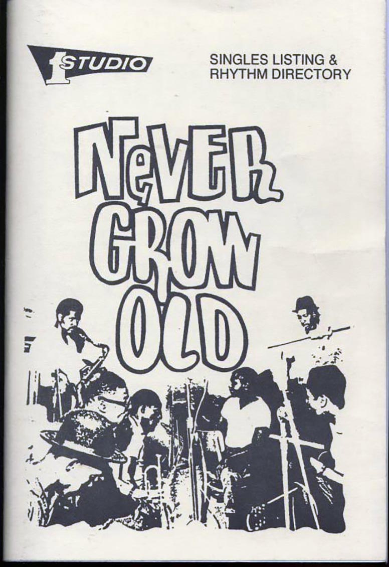 Book - Studio One - Never Grow Old: Singles Listing And Rhythm Directory