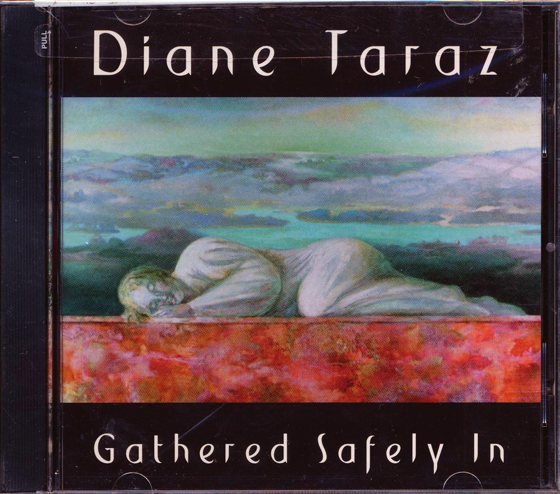 Diane Taraz - Gathered Safely In