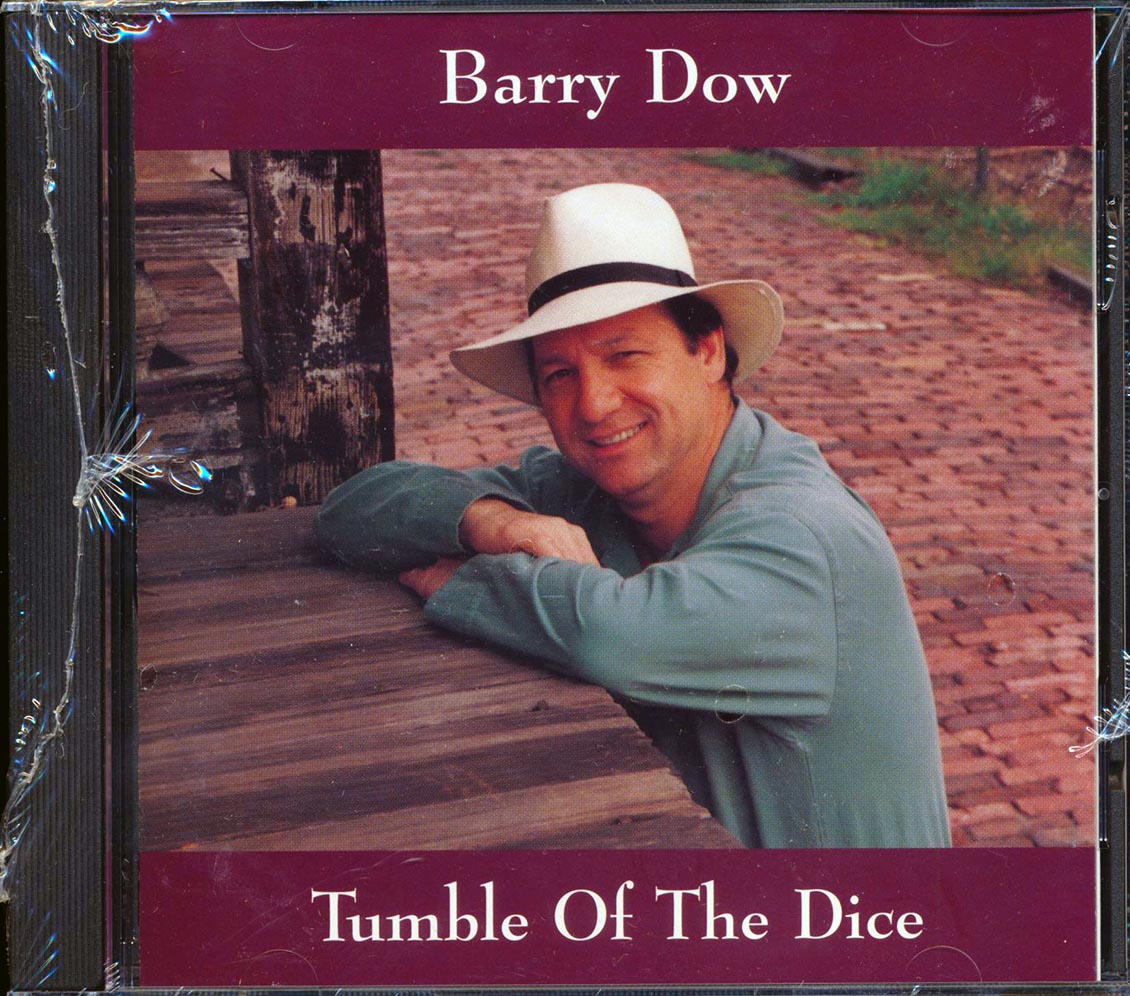 Barry Dow - Tumble Of The Dice