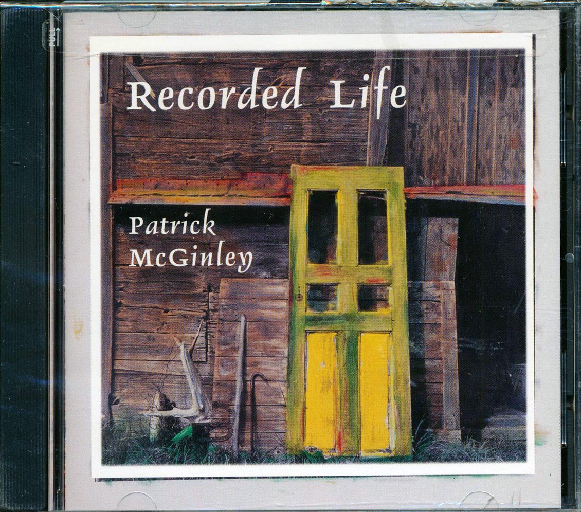 Patrick McGinley - Recorded Life