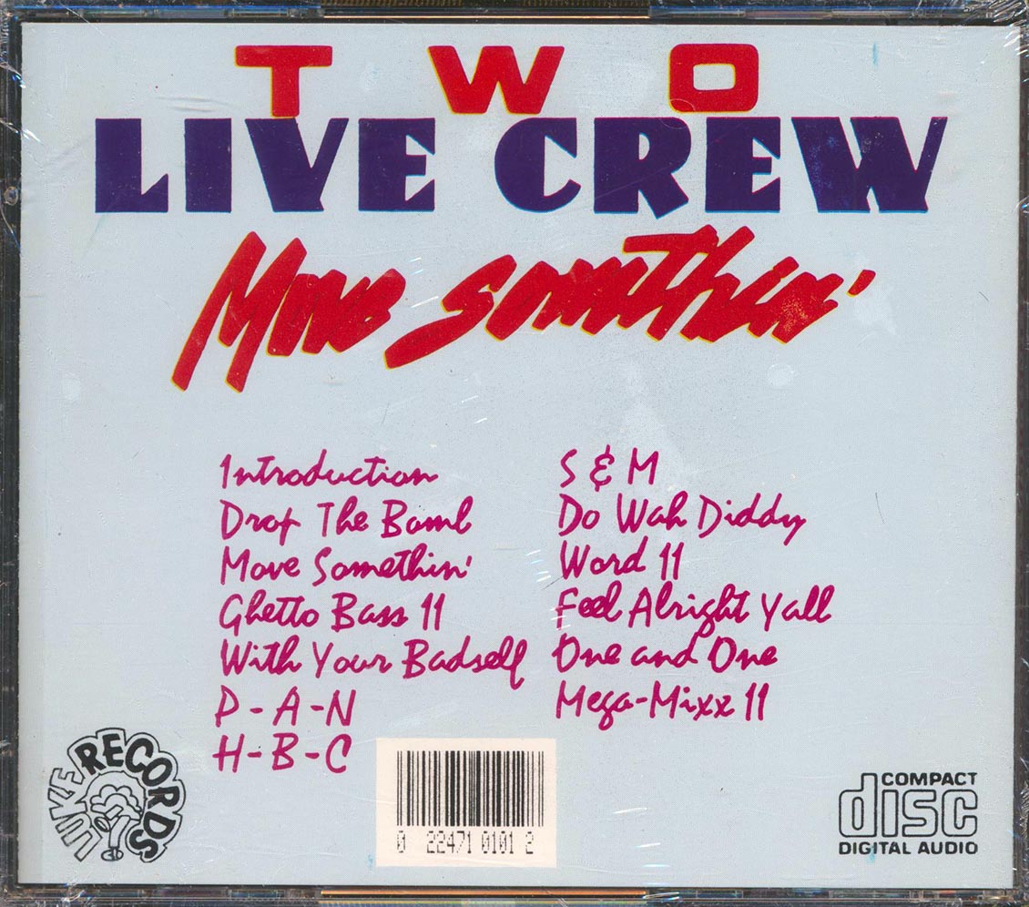 2 Live Crew - Move Somthin'