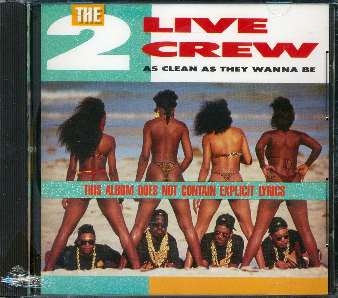 2 Live Crew - As Clean As They Wanna Be