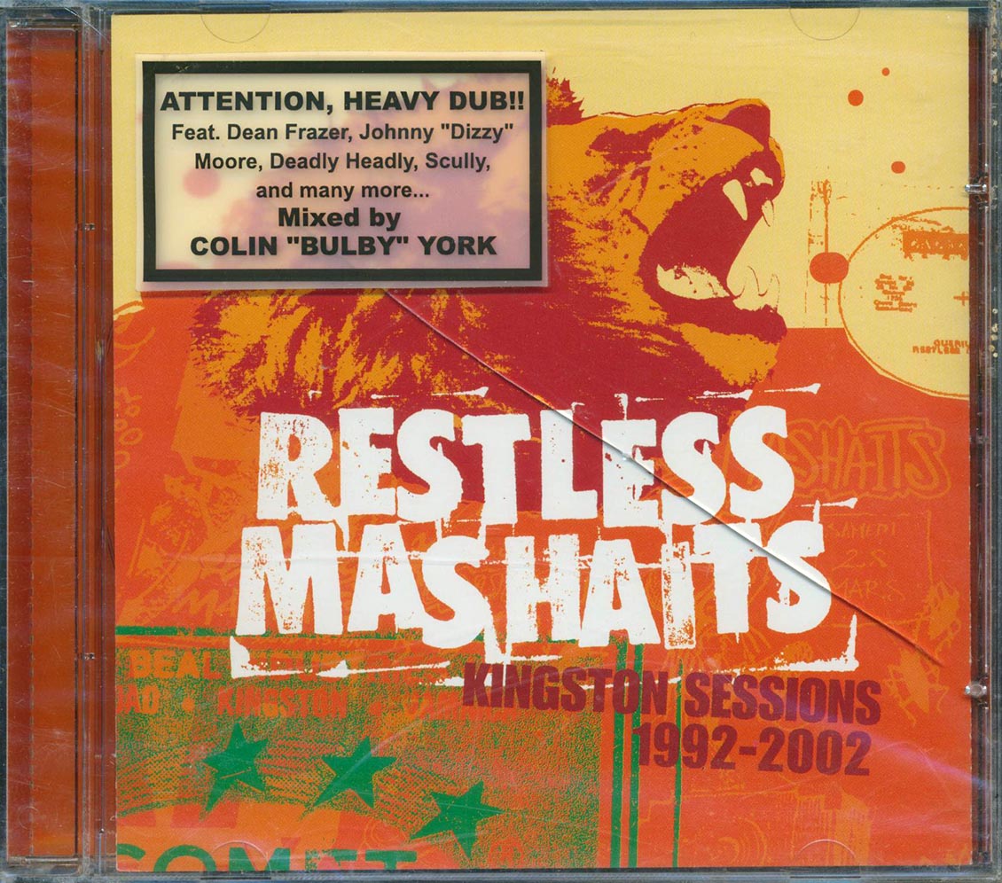 Restless Mashaits (Dean Fraser, Deadly Headly, Dizzy Moore, Scully, Etc.) - Kingston Sessions 1992-2002