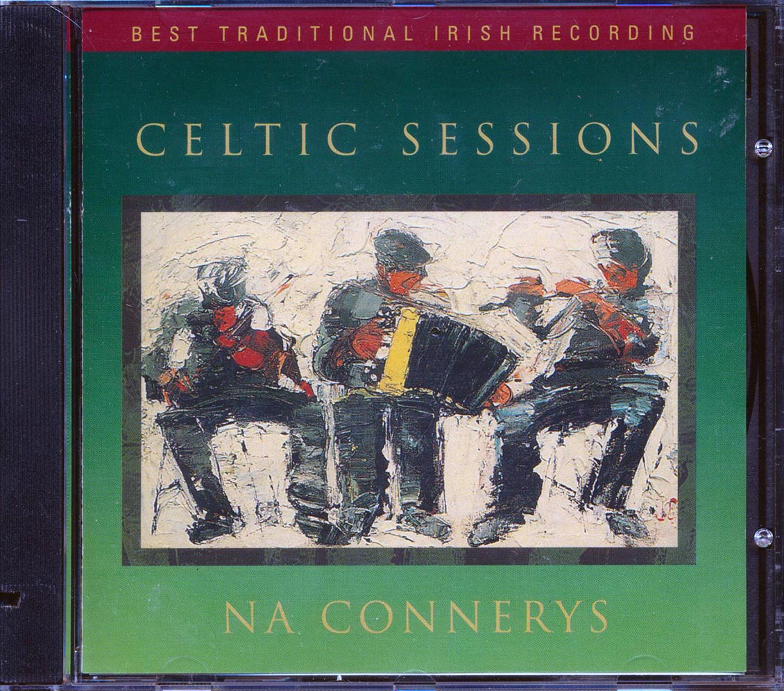 Na Connerys - Celtic Sessions