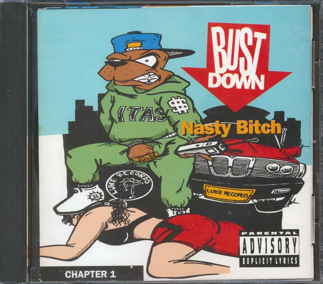 Bust Down - Nasty Bitch Chapter 1