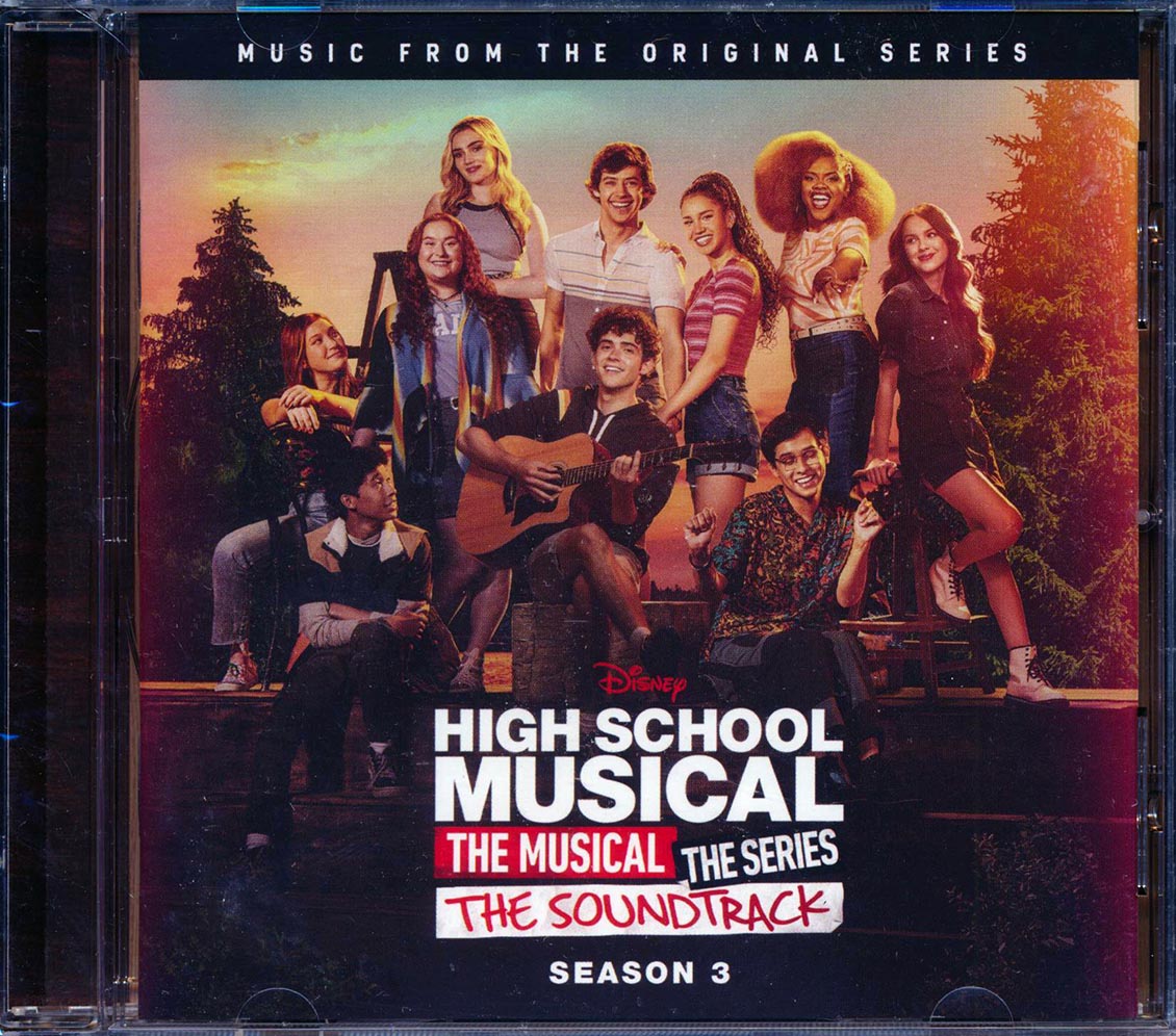 Cast Of High School Musical - High School Musical: The Music The Series The Soundtrack Season 3