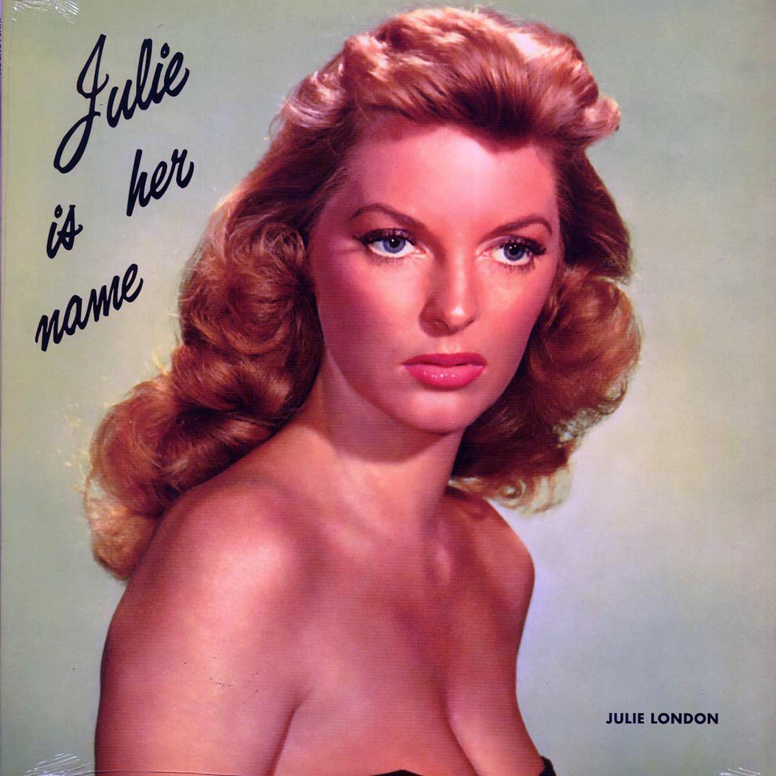 Julie London - Julie Is Her Name