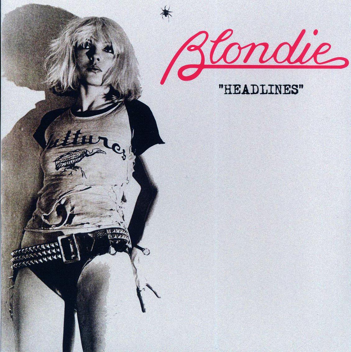Blondie - Headlines: Live At The Paradise Ballroom, Boston, MA, November 4th, 1978
