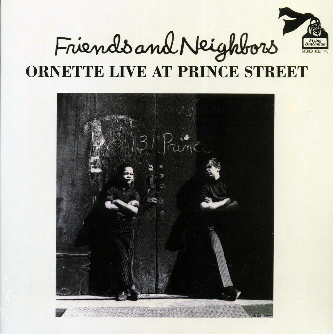 Ornette Coleman - Friends And Neighborsl Ornette Live At Prince Street (180g)