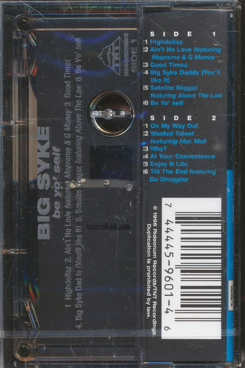 Big Syke - Be Yo' Self