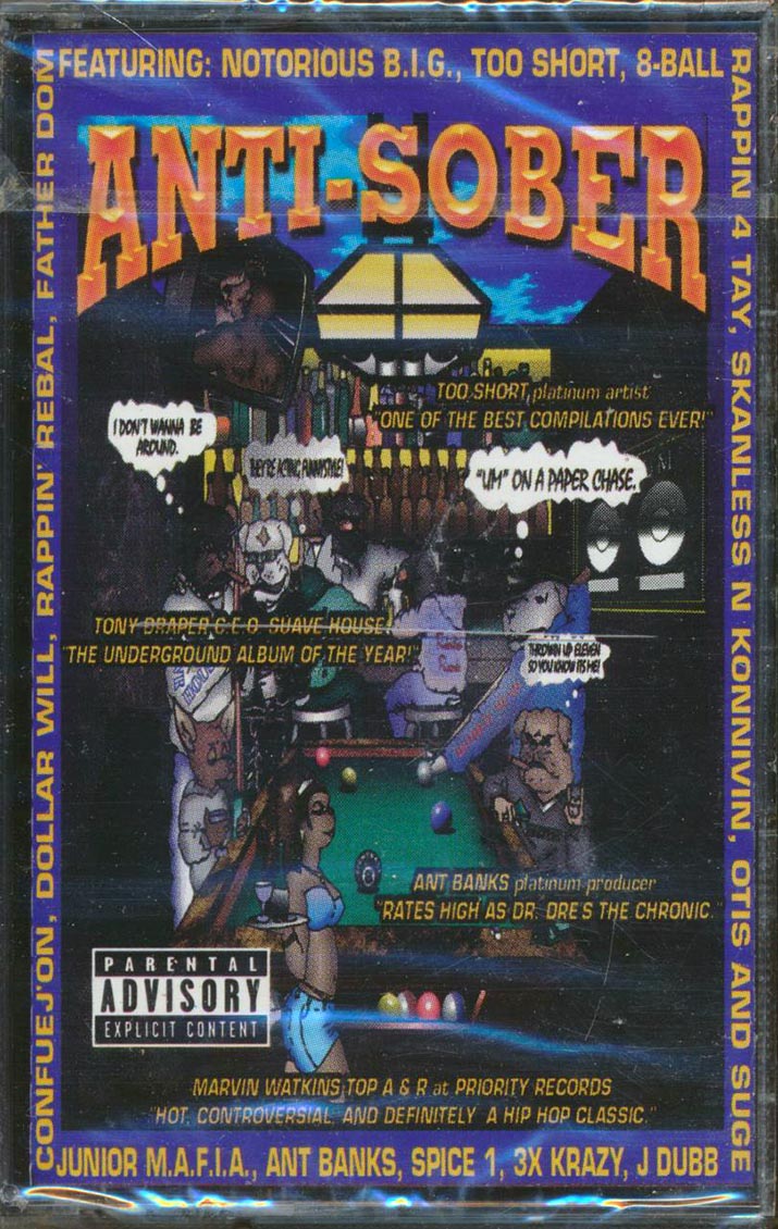 Too Short, J-Dubb, Gangsta P, Rappin' Rebel, Etc. - Anti-Sober