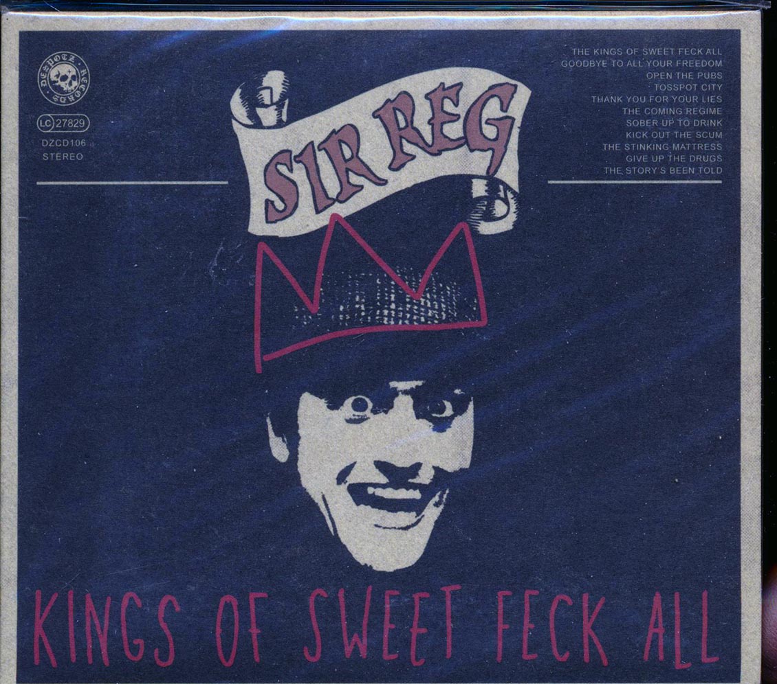 Sir Reg - Kings of Sweet Feck All