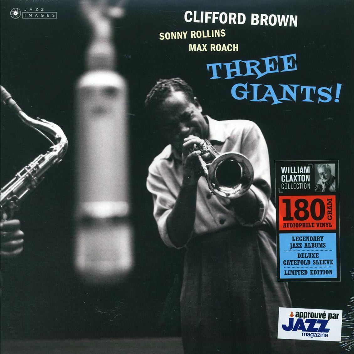 Clifford Brown, Sonny Rollins, Max Roach - Three Giants! (+bonus track) (ltd. ed.) (180g)