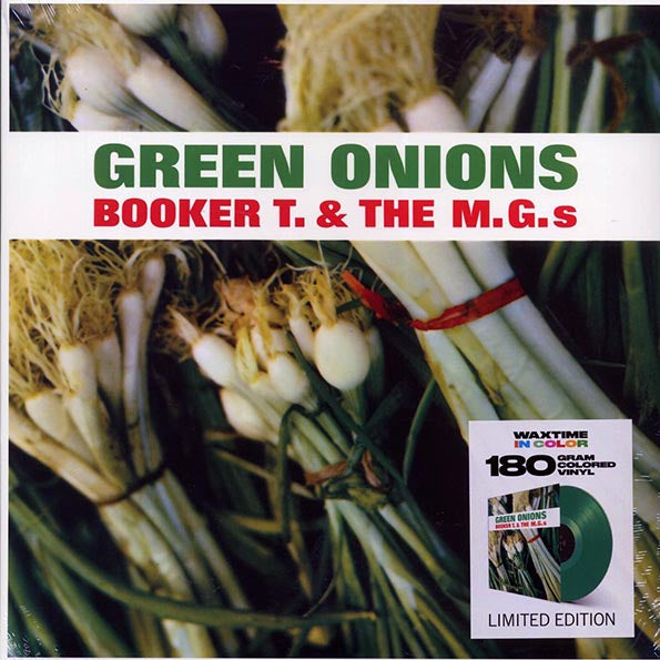 Booker T & The MG's - Green Onions (+2 bonus tracks) (ltd. ed.) (180g) (green vinyl)