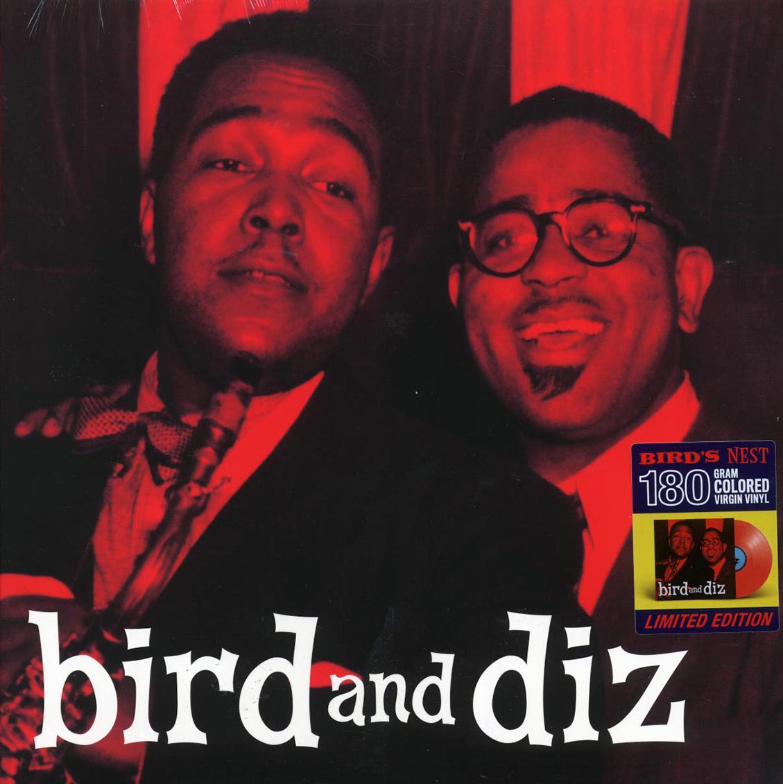 Charlie Parker, Dizzy Gillespie - Bird And Diz (ltd. ed.) (180g) (red vinyl)
