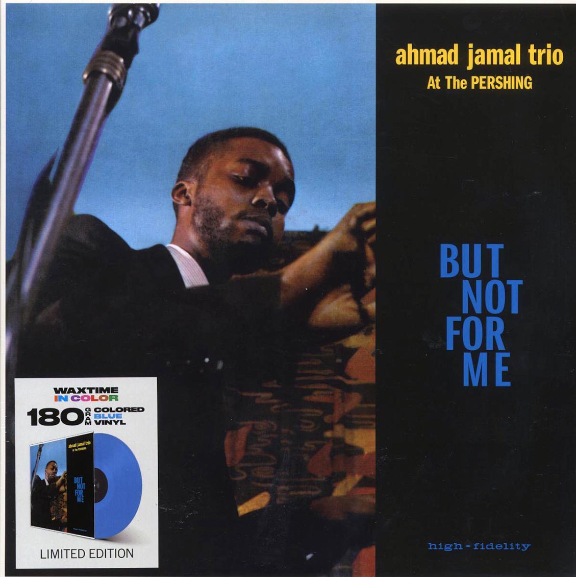 Ahmad Jamal Trio - Ahmad Jamal At The Pershing: But Not For Me (+2 bonus tracks) (ltd. ed.) (180g) (blue vinyl)