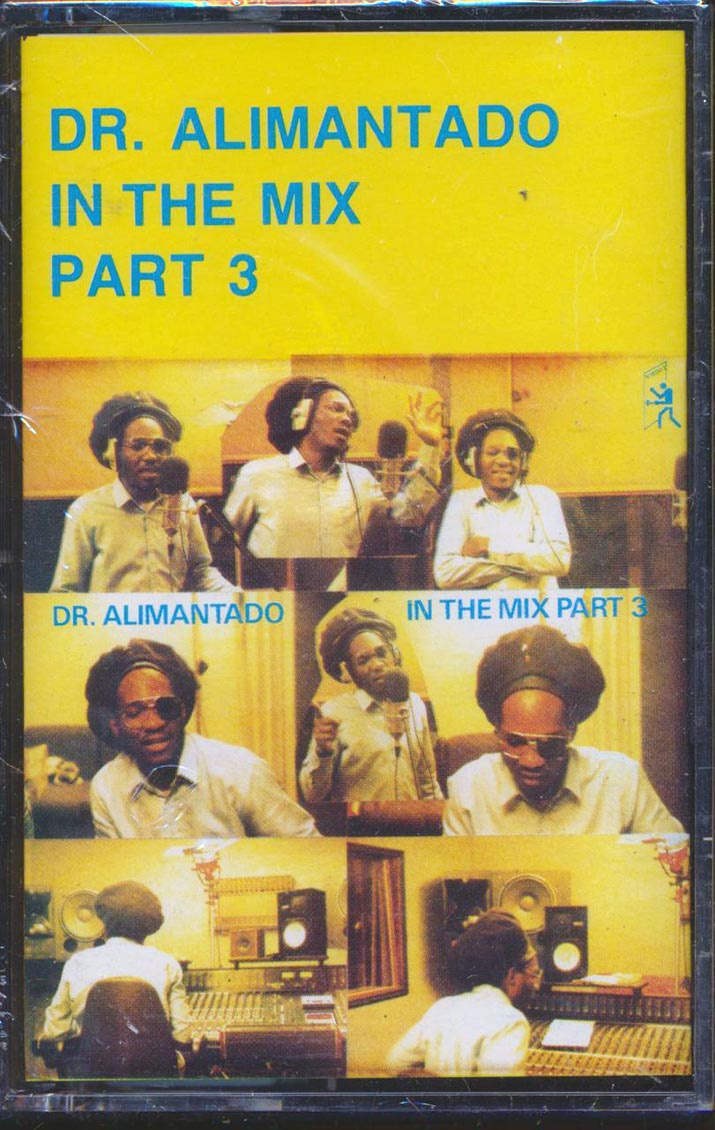 Dr. Alimantado - In The Mix Part 3