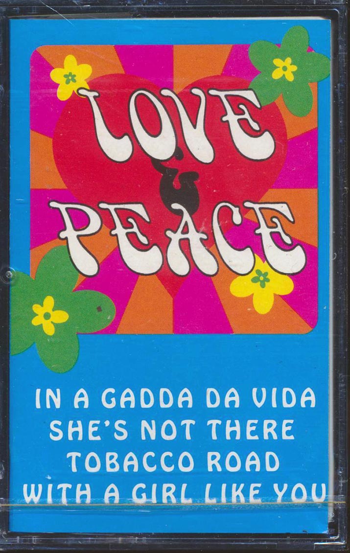 The Zombies, Iron Butterfly, Strawberry Alarm Clock, Spanky & Our Gang, Etc. - Love & Peace: 16 Greats From The Flower Power Era