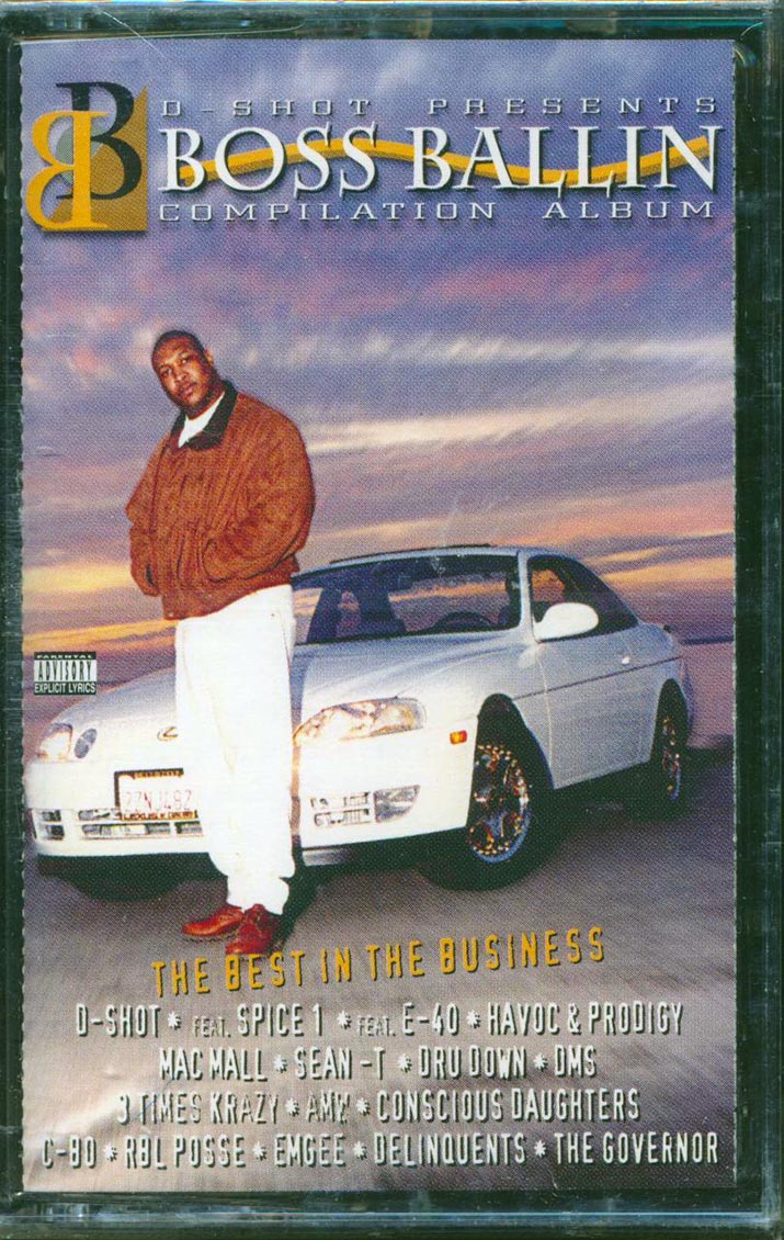 D-Shot - Boss Ballin Compilation Album