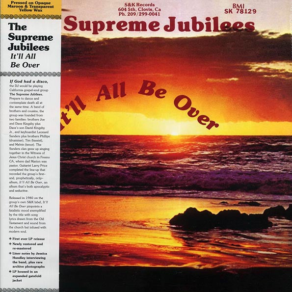 The Supreme Jubilees - It'll All Be Over (maroon/yellow vinyl)