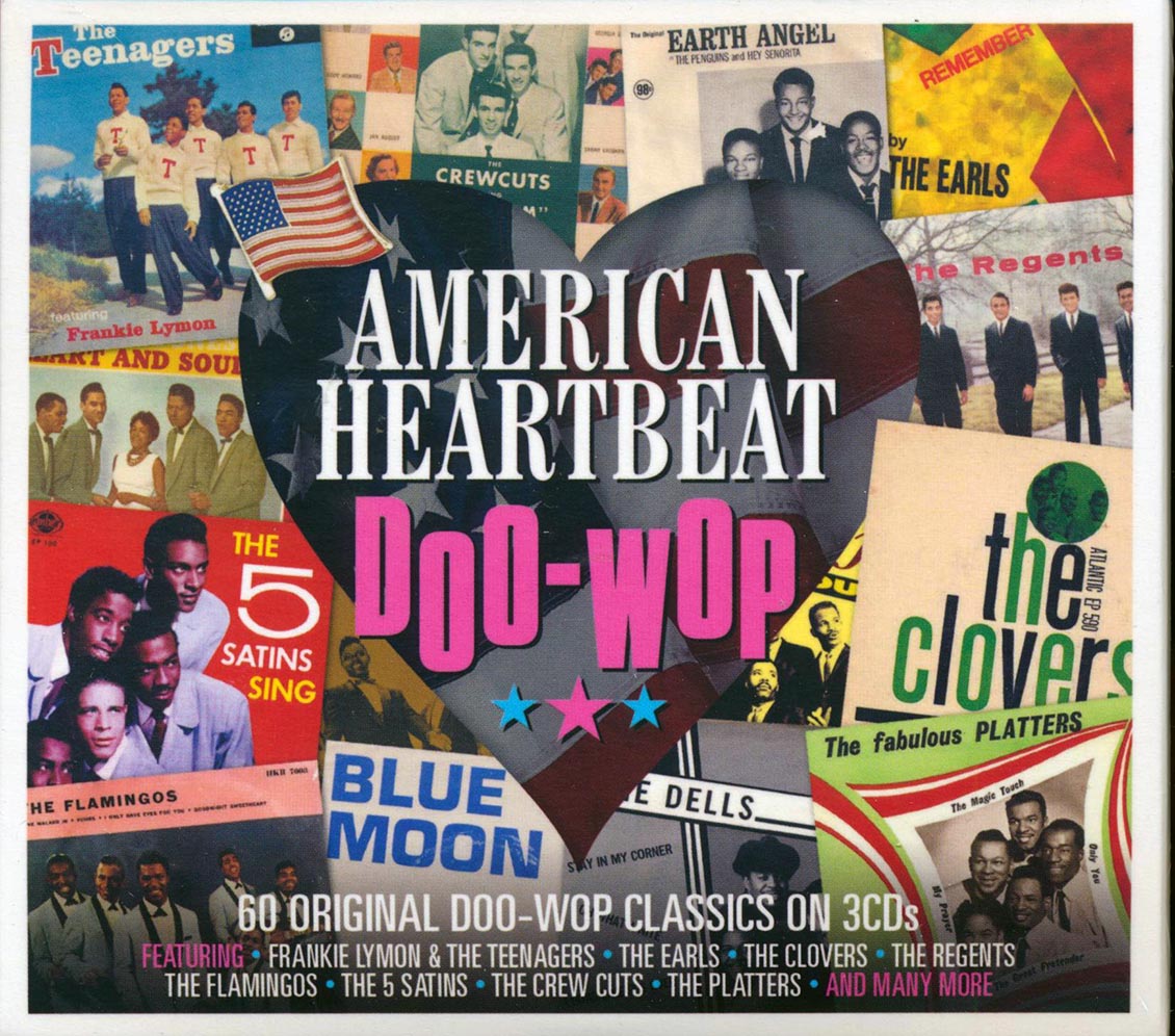 Frankie Lymon & The Teenagers, The Crew Cuts, The Platters, The Regents, Etc. - American Heartbeat: Doo Wop (60 tracks) (3xCD) (deluxe 4-fold digipak)