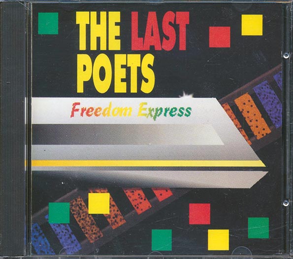 The Last Poets - Freedom Express