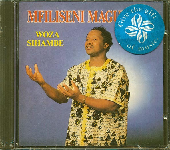 Mfiliseni Magubane - Woza Sihambe