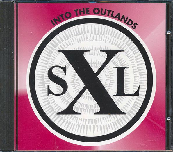 SXL - Into The Outlands