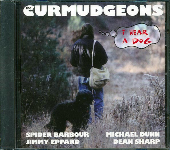 The Curmudgeons - I Hear A Dog