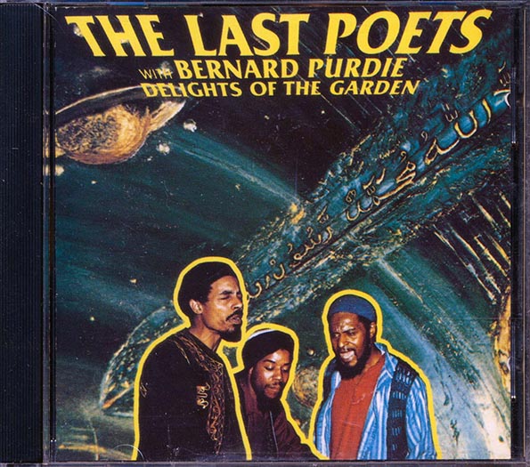 The Last Poets, Bernard Purdie - Delights Of The Garden