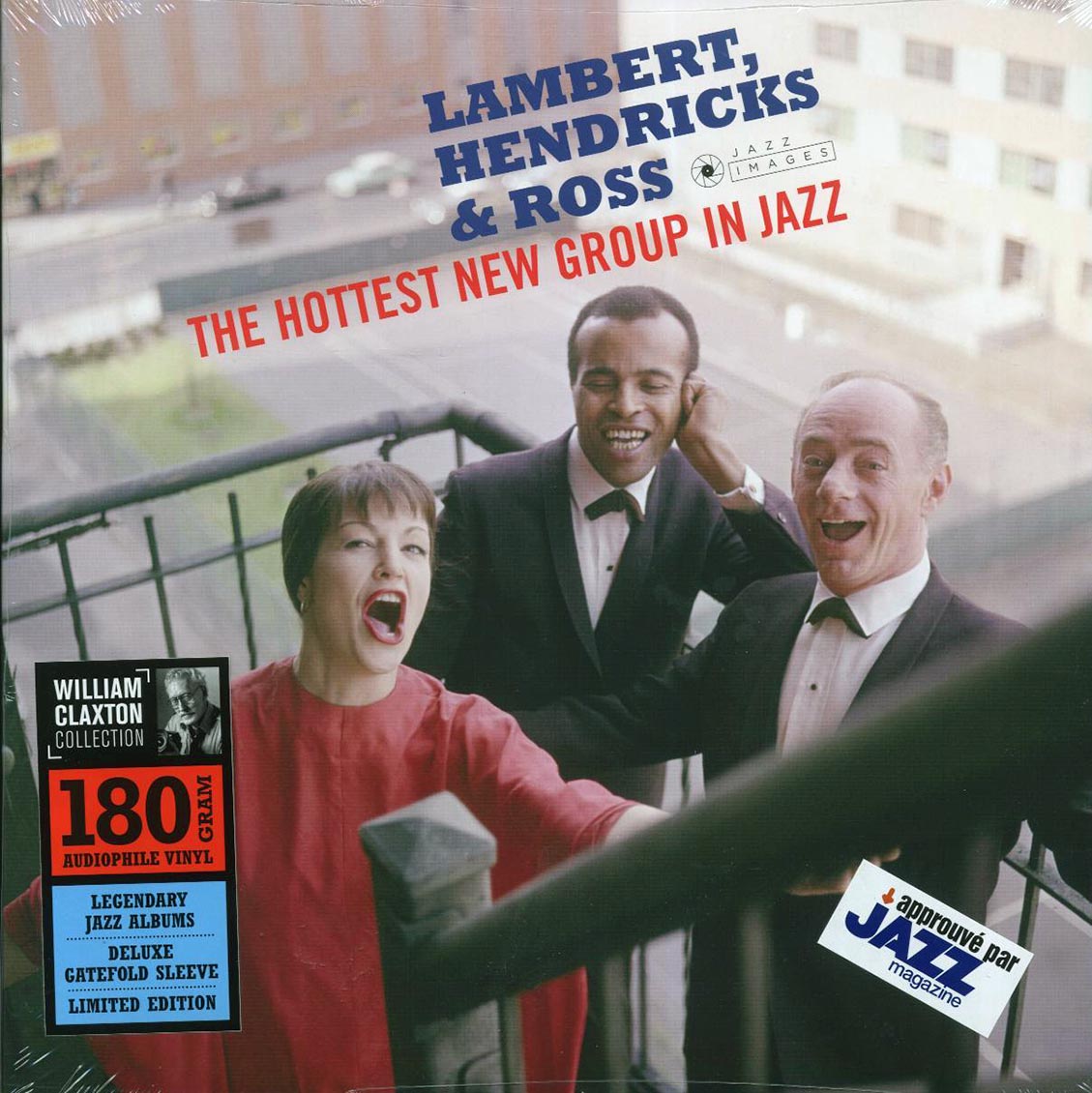 Lambert, Hendricks & Ross - The Hottest New Group In Jazz (+2 bonus tracks) (ltd. ed.) (180g)