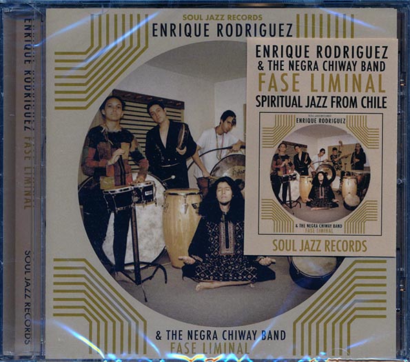 Enrique Rodriguez & The Negra Chiway Band - Fase Liminal